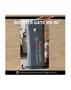 AUTOMATIC BARRIER GATE MX 8O PALANG PARKIR OTOMATIS DISTRIBUTOR JAKARTA